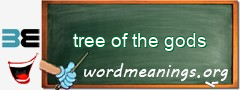 WordMeaning blackboard for tree of the gods